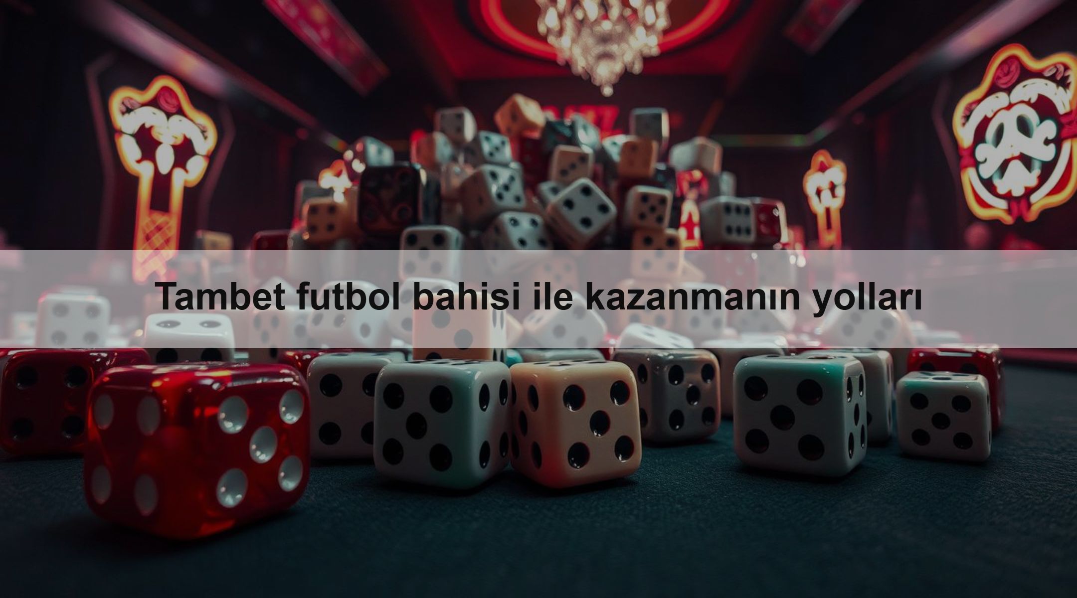 Tambet futbol bahisi ile kazanmanın yolları 1 Tambet futbol bahisi ile kazanmanın yolları